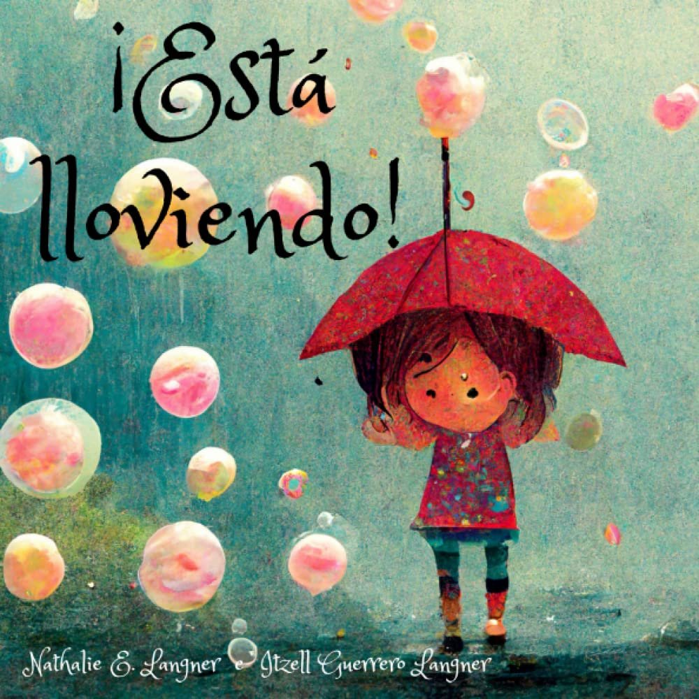 ¡Está lloviendo!